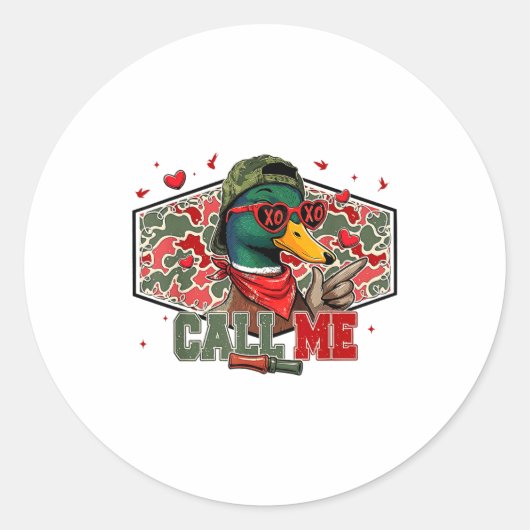 Funny Valentines Day Call Me Duck Hunting Men Wome Runder Aufkleber (Vorderseite)