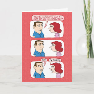 Funny Valentine's Day Card: No Chocolates Feiertagskarte