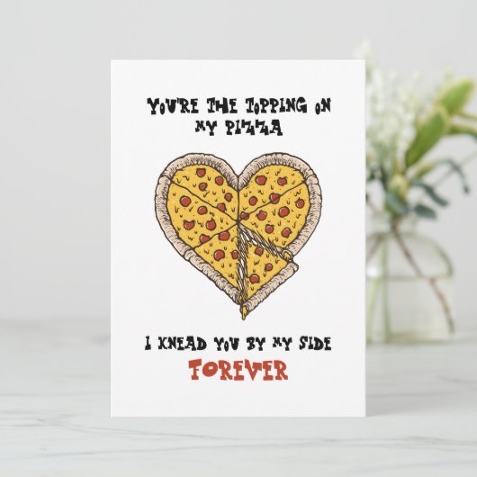 Funny Valentine's Day Card Perfekt für Pizza Lover Dankeskarte (Stehend Vorderseite)