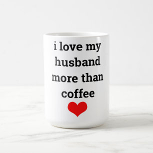 Funny Valentine's Day Coffee I Liebe Husband Gesch Kaffeetasse