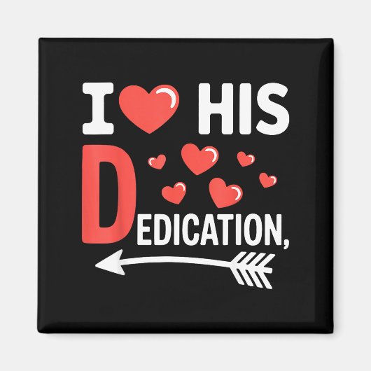 Funny Valentine's Day Couple Matching I Love His D Magnet (Vorne)