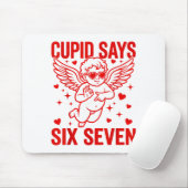 Funny Valentine's Day Cud Says Six Seven Meme Girl Mousepad (Mit Mouse)