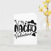 Funny Valentines Day Funny Nacho Valentine Girl Bo Karte (Gelbe Blume)