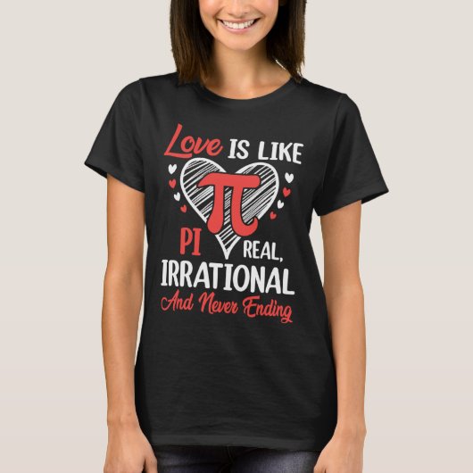 Funny Valentine's Day Love Is Like Pi 3.14 Math Te T-Shirt (Vorderseite)