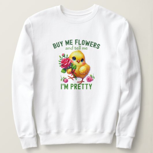 Funny Valentine's Day Niedlich Chick mit Blume Sweatshirt (Design vorne)