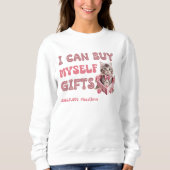 Funny Valentine's Day Self Liebe Sweatshirt (Vorderseite)