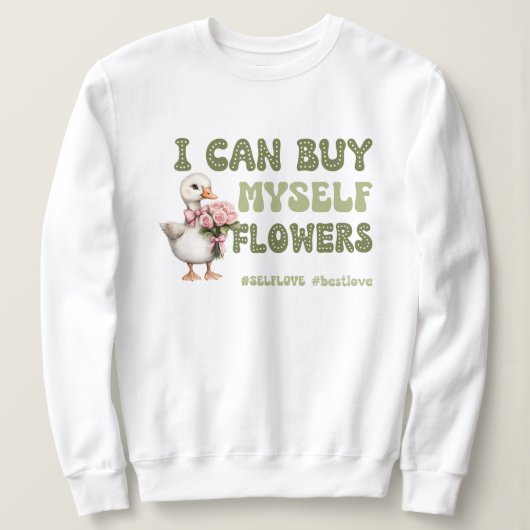Funny Valentine's Day Self Liebe Sweatshirt (Design vorne)