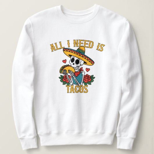 Funny Valentine's day Skeleton Taco Lover Sweatshirt (Design vorne)