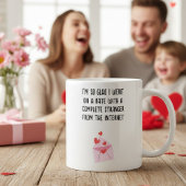 Funny Valentine's Day Tasse - ich bin so froh, dic