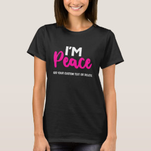 Funny Valentines, ich bin ein Friedensgeschenk für T-Shirt