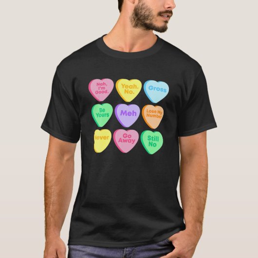 Funny Valentinstag Candy Heart T-Shirt (Vorderseite)