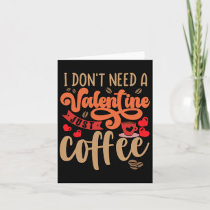 Funny Valentinstag Valentine Kaffee Lover Frauen Karte