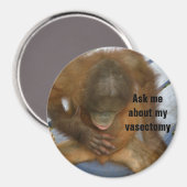 Funny Vasectomy Magnet (Vorderseite/Rückseite)