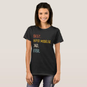 Funny Vater Best Paper Modeler Vater Ever Shirts P (Vorne ganz)