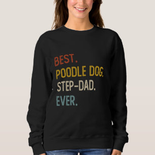 Funny Vater Best Poodle Dog Step-Vater Ever Shirts