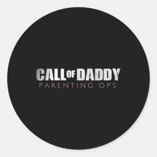 Funny Vater Call von Daddy Elterning Ops Geschenk Runder Aufkleber