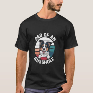Funny Vater eines australischen Schäferhirten Auss T-Shirt