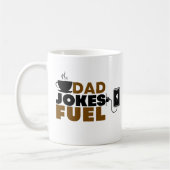 Funny Vater Jokes Fuel Coffee Lover Vatertag Kaffeetasse (Links)