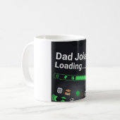Funny Vater Jokes Loading Progress Bar Kaffeetasse (Vorderseite Links)