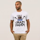 FUNNY VATER T - SHIRT CRAZY DADDY (Vorne ganz)