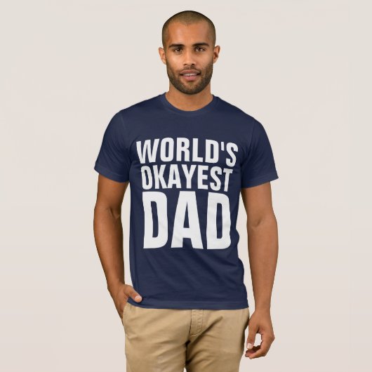 FUNNY VATER T-SHIRTS, WELTWEIT OKAYEST VATER T - S T-Shirt (Vorne ganz)