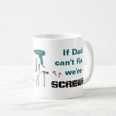 Funny Vater Tasse für Mr Fix It (VorderseiteRechts)