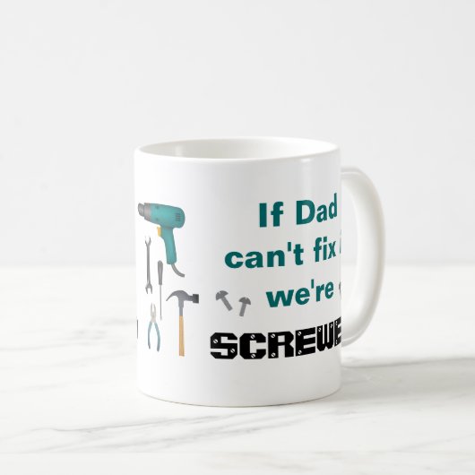 Funny Vater Tasse für Mr Fix It (VorderseiteRechts)