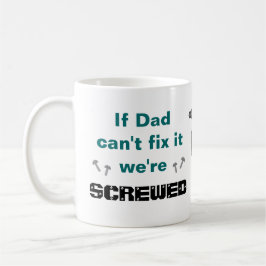 Funny Vater Tasse für Mr Fix It