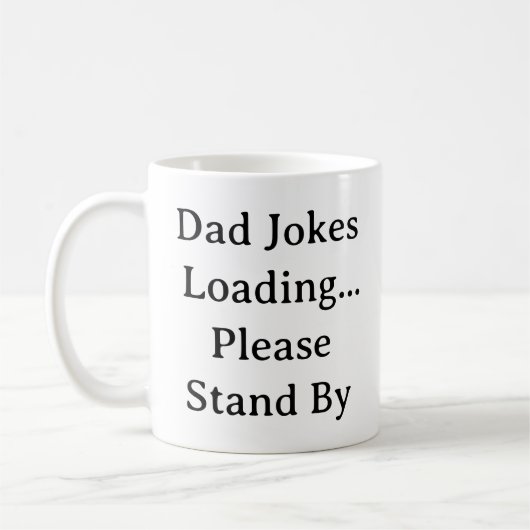Funny Vater Tasse - Vater Jokes Laden Bitte Stand (Links)