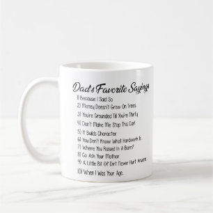 Funny Vaters Lieblings-Redewendungen-Geschenk Kaffeetasse