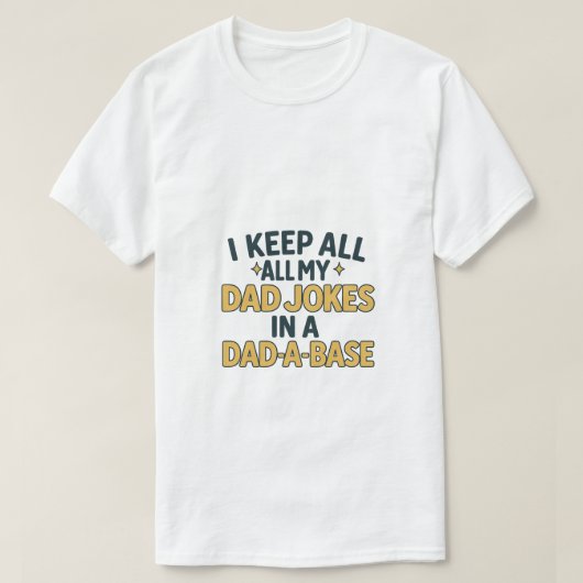 Funny Vatertag Vater Joke Design T-Shirt (Design vorne)