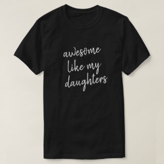 Funny Vathday Phantastisch wie Daughter Vater T-Shirt