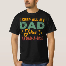 Funny Vathers Day Jokes On-the-Go T-Shirt