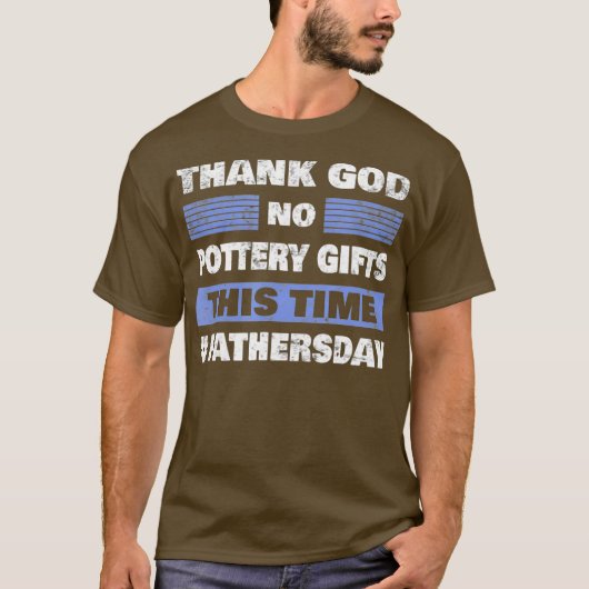 Funny Vathers Day Vater Vathers Daddy Papa Pottery T-Shirt (Vorderseite)