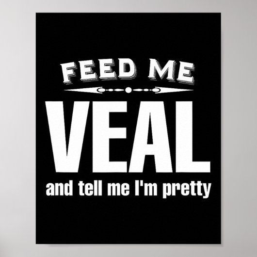Funny Veal Lover Fleisch Poster (Vorne)