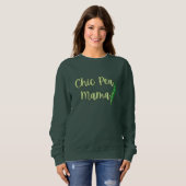 Funny Vegan Chic Pea Mama Women's Sweatshirt (Vorne ganz)