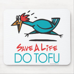 Funny Vegetarian, Vegan DO TOFU Mousepad
