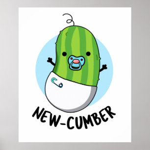 Funny Veggie Cucumber Pun Poster