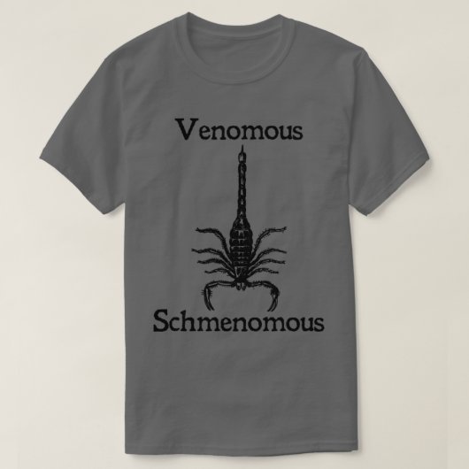 Funny Venomous Scorpion TShirt (Design vorne)