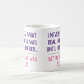 Funny Verheiratet Life Quotation Kaffeetasse (Mittel)