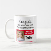 Funny Verlassend Geschenk für Coworker Tasse (Links)