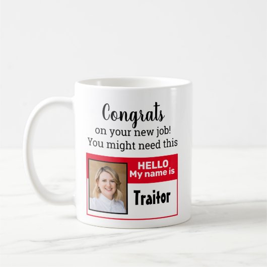 Funny Verlassend Geschenk für Coworker Tasse (Links)