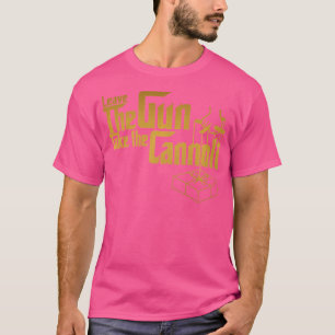 Funny Verließ die Waffe nehmen die Cannoli T-Shirt