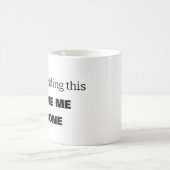 Funny Verließ mir allein Kaffee Tasse (Mittel)