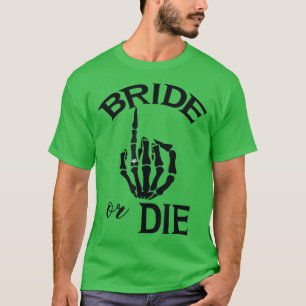 Funny Verlobt Bride Skeleton Hand Hochzeitsring fü T-Shirt