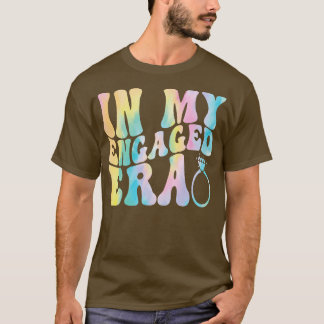 Funny Verlobung Verlobte in meiner Verlobten Ära B T-Shirt