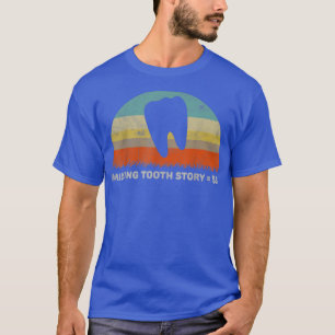 Funny Vermisst Tooth Story Tooth Fairy Gift Retro T-Shirt