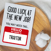Funny 'Verräter Abzeichen' Mitarbeiter Verlasse Dankeskarte