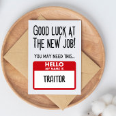 Funny 'Verräter Abzeichen' Mitarbeiter Verlasse Dankeskarte