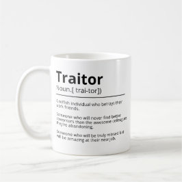 Funny Verräter personalisiert verlassend Tasse Ver